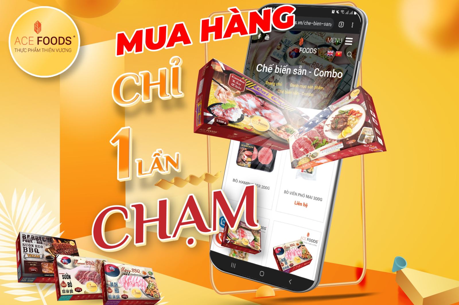 ACE FOODS hướng đến tiêu chí “ Mua hàng chỉ 1 lần chạm”