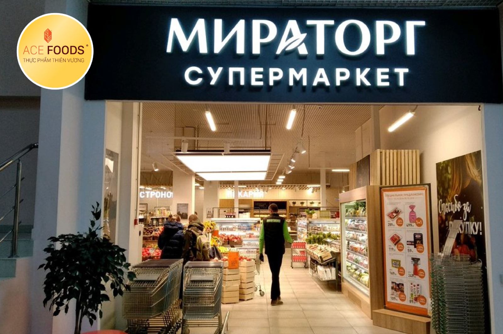 Chuỗi cửa hàng bán lẻ thuộc tập đoàn Miratorg